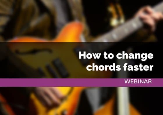 How To Change Chords Faster Webinar Guitar Couch Lessons